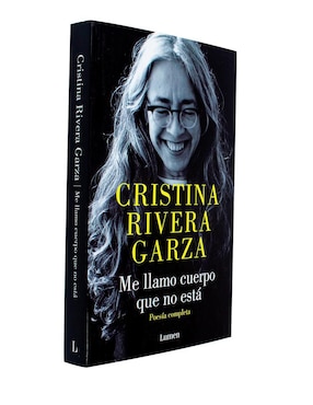 Libro Me Llamo Cuerpo Que No Está de Cristina Rivera Garza