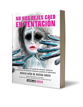 Libro No Nos Dejes Caer en Tentación de Saskia Niño de Rivera Cover