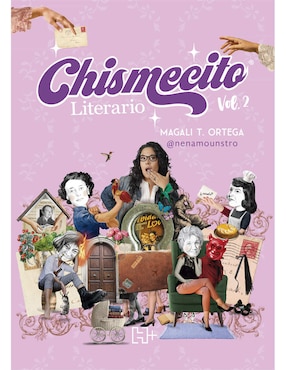 Chismecito Literario 2 De Magali T. Ortega