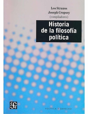 Historia De La Filosofía Política De Leo Strauss/Joseph Cropsey