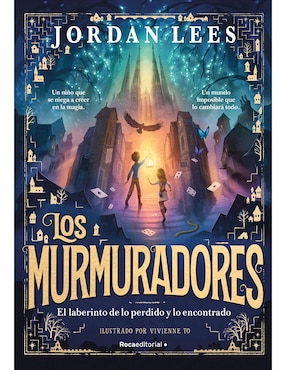 Los Murmuradores 1 - El Laberinto De Lo Perdido Y Lo Encontrado De Jordan Lees, Vivienne