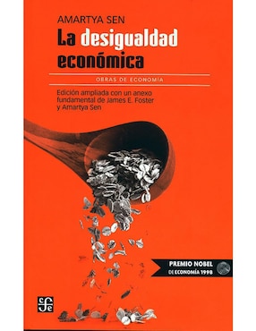 La Desigualdad Económica De Amartya Kumar Sen