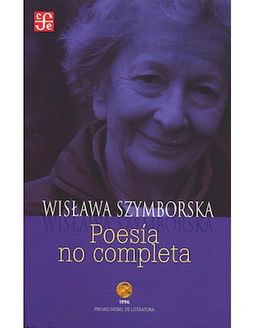 Poesía No Completa De Wislawa Szymborska