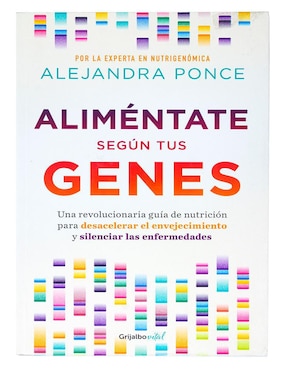 Alimentate Según Tus Genes Alejandra Ponce