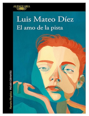 Libro El amo de la pista de Luis Mateo Díez