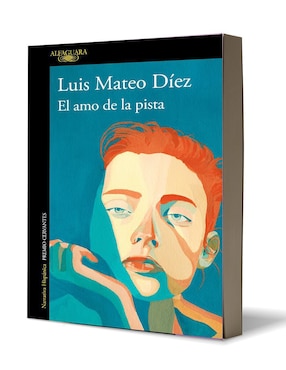 Libro El amo de la pista de Luis Mateo Díez
