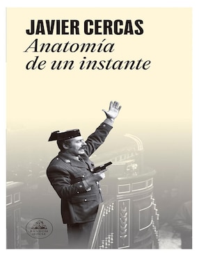 Libro Anatomía de un instante de Javier Cercas