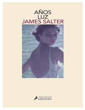 Libro Años luz de James Salter