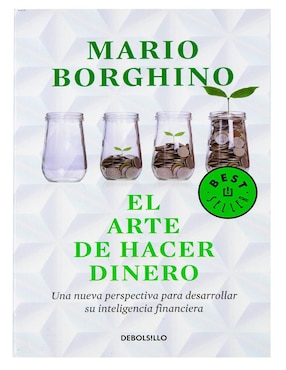 Libro El arte de hacer dinero de Mario Borghino