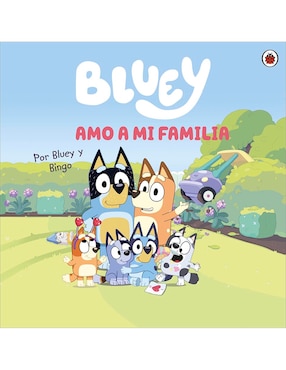 Libro Bluey un Cuento Amo a mi Familia de Ladybird Books