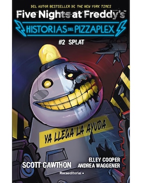 Libro Five Nights At Freddy's. Historias Del Pizzaplex 2 de Scott Cawthon , Elley Cooper, Andrea Waggener