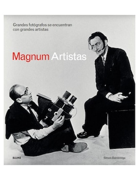 Magnum Artistas: Grandes Fotógrafos Se Encuentran Con Grandes Artistas De Simon Bainbridge