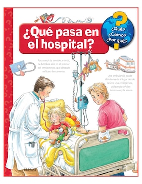 Libro Que...Que Pasa en el Hospital de Andrea Erne