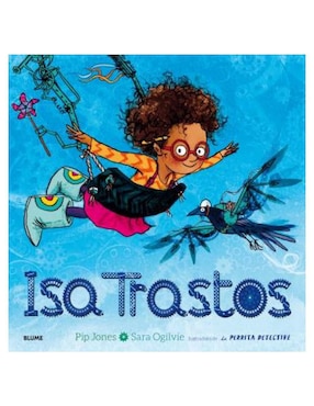 Libro Isa Trastos de Pip Jones