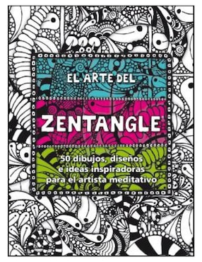 Libro Arte del Zentangle de VV.AA