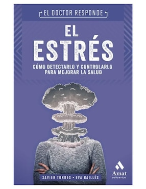 Imagen de producto Libro El estrés de Xavier Torres/ Eva Baillés