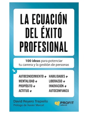 Libro La Ecuación Del Éxito Profesional de David Reyero