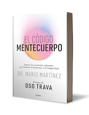 Libro El Código Mentecuerpo de Dr. Mario Martínez