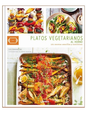 Libro Platos Vegetarianos Al Horno de VVAA