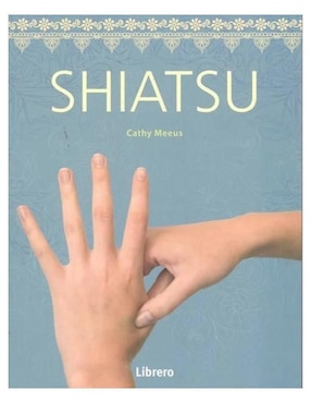 Libro Shiatsu de Cathy Meeus