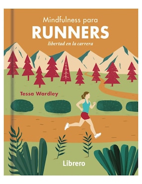Libro Mindfulness Para Runners de Tessa Wardley