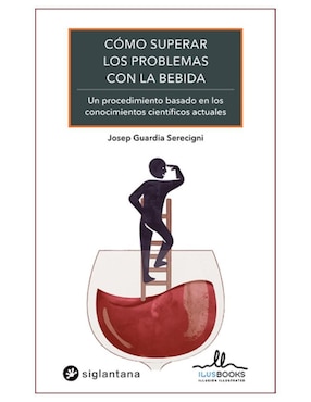Libro Como Superar Los Problemas Con La Bebida de Josep Guardia Serecigni