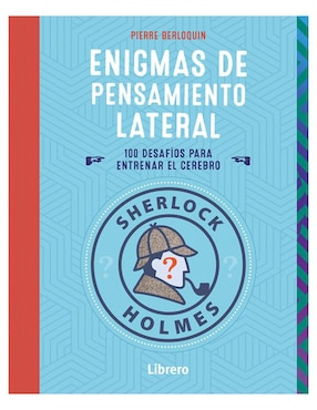 Libro Sherlock Holmes: Enigmas de pensamiento lateral de Pierre Berloquin