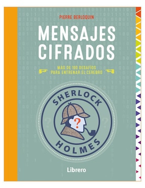 Libro Sherlock Holmes: Mensajes cifrados de Pierre Berloquin