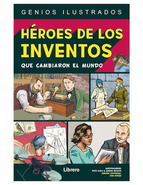 Libro Héroes de los inventos de Pete Katz