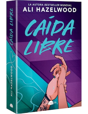 Libro Caída Libre de Ali Hazelwood