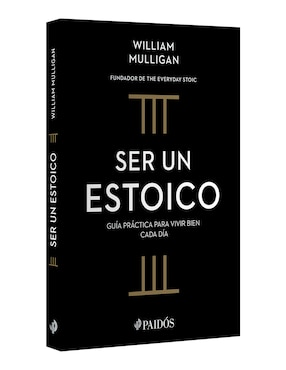 Libro Ser Un Estoico de William Mulligan