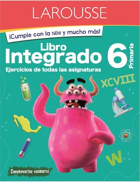 Libro Integrado 6 Primaria de Larousse