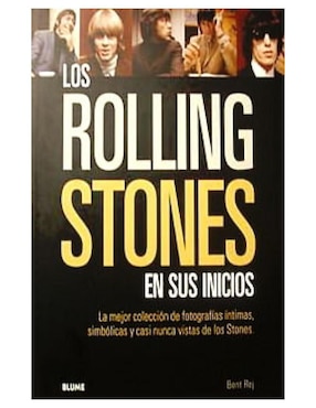 Libro Los Rolling Stones En Sus Inicios de Bent Rej