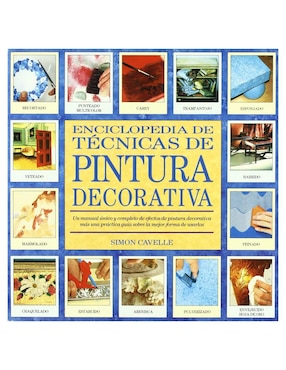 Libro Enciclopedia de Técnicas. Pintura Decorativa de Simon Cavelle