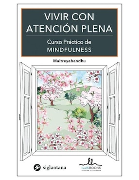 Imagen de producto Libro Vivir Con Atención Plena de Maitreyabandhu