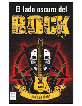 Imagen de producto Libro El Lado Oscuro del Rock de Joseluis Martin