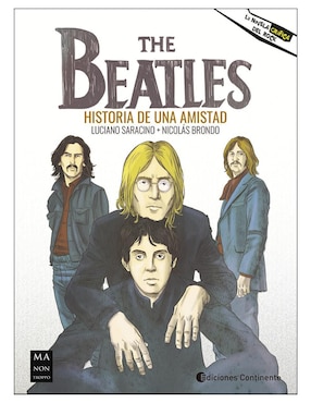 Imagen de producto Libro The Beatles. Historia de Una Amistad de Nicolas Brondo y Luciano Saracino