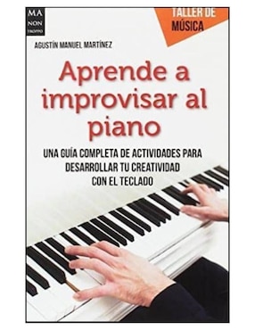 Libro Aprende a improvisar al piano de Agustín M. Martínez