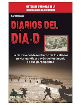 Libro Diarios del día-D de Carol Harris