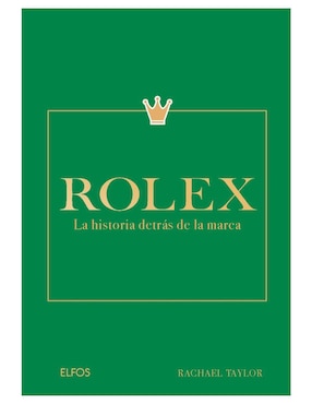 Libro Rolex. La historia detrás de la marca de Rachael Taylor