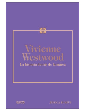 Libro Vivienne Weswood. La historia detrás de la marca de Jessica Bumpus
