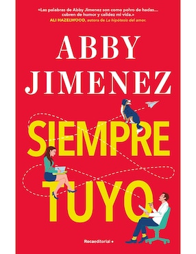 Libro Siempre tuyo de Abby Jimenez