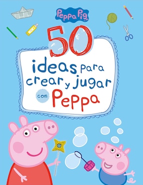 Libro 50 ideas para crear y jugar con Peppa de Eone/Hasbro