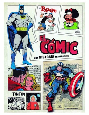 Imagen de producto Libro El cómic. Una historia en imágenes de Paloma Corredor