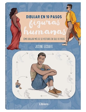 Libro Dibujar en 10 pasos: Figuras humanas de Justine Lecouffe