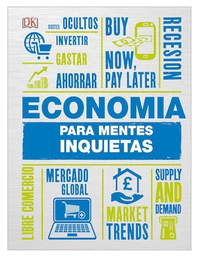 Libro Economía para mentes inquietas de DK