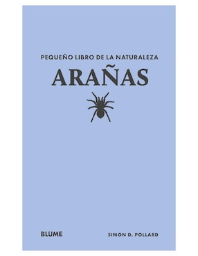 Pequeño libro de la naturaleza. Arañas de Simon D. Pollard