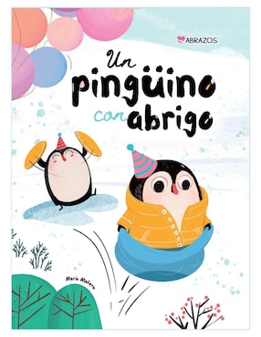 Imagen de producto Libro Un pingüino con abrigo de María Mañeru