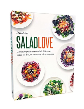 Libro Salad Love Pasión por las ensaladas de David Bez