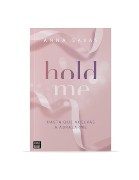 Libro Hold me de Anna Savas